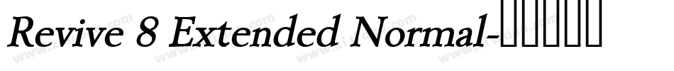 Revive 8 Extended Normal字体转换